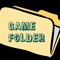 GAME FOLDER