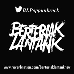 BERTERIAK LANTANK