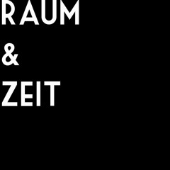 Raum & Zeit