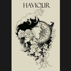Haviour