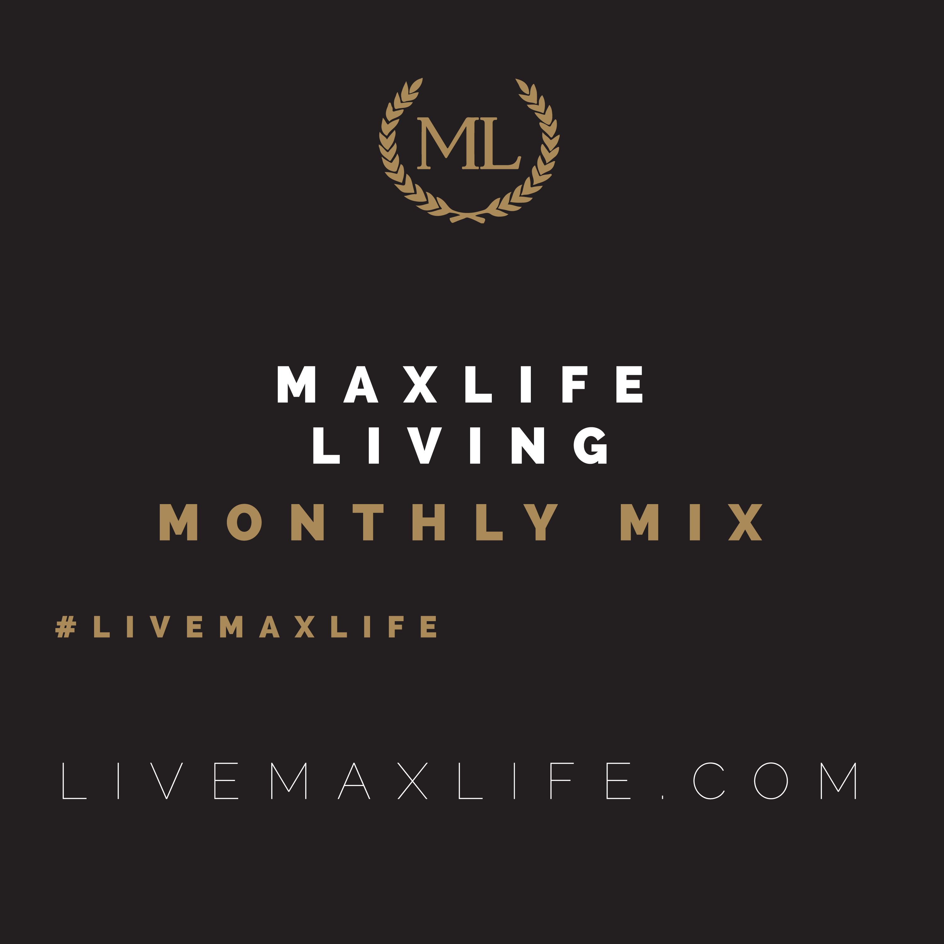 MaxLife Living Monthly Mix