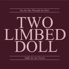 Two Limbed Doll