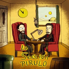 La Sección Pirulo