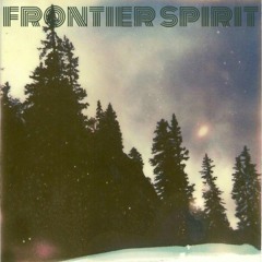 Frontier Spirit