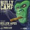 Bully Camp