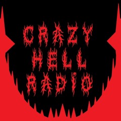 Crazy Hell Radio
