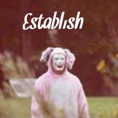 Establish