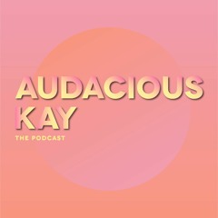 audaciouskay