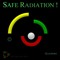 Safe Radiation