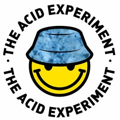 The Acid Experiment