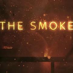 The Smoke