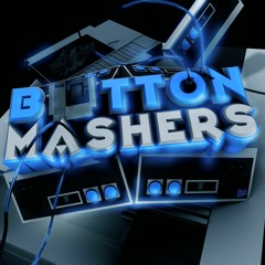 Button Mashers Bootlegs