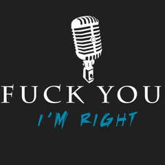 Fuck to the Right Music