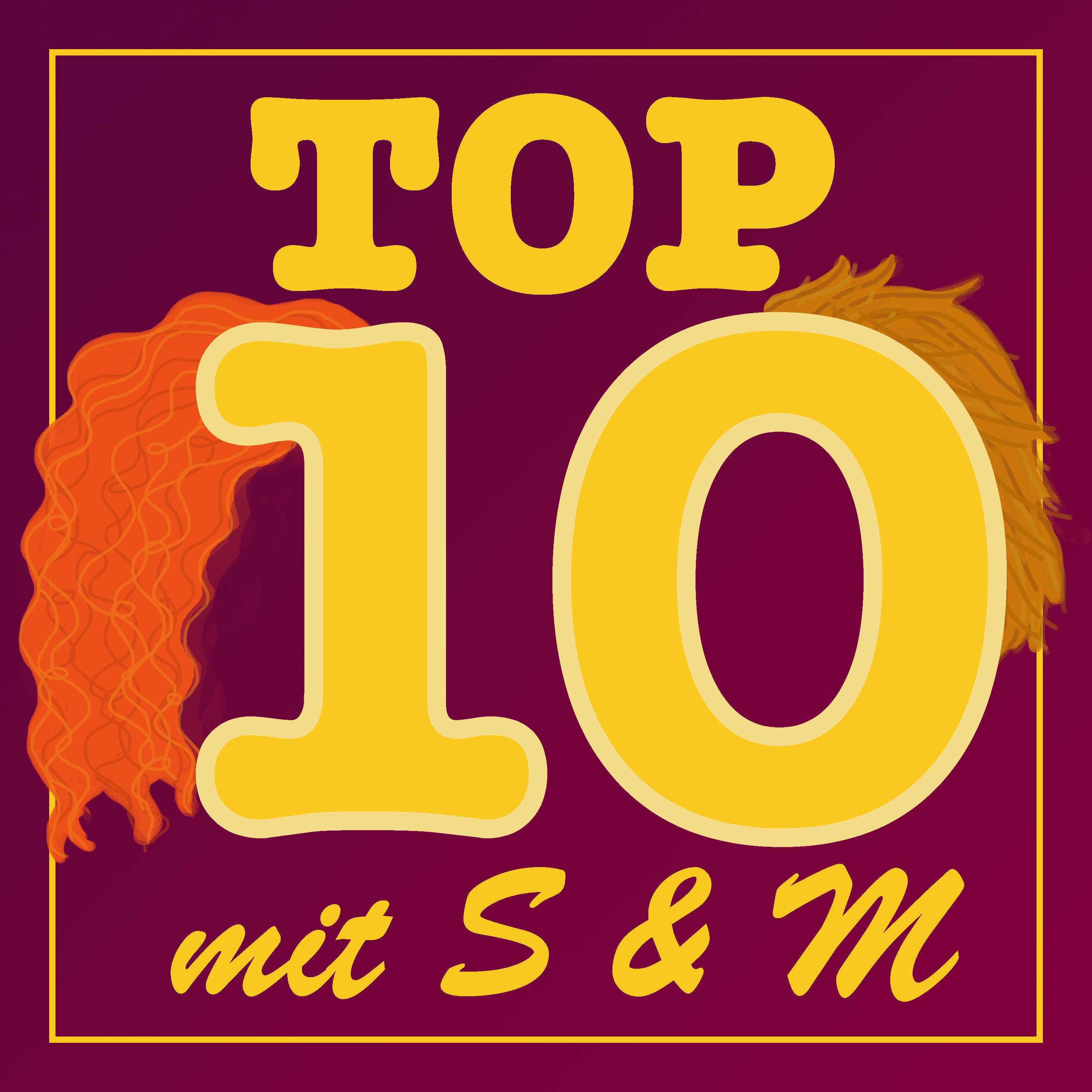 Top 10 mit S & M