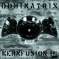 Kernfusion 16 Dominatrix
