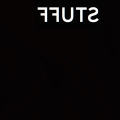 STUFF005 /w Nico & Stef