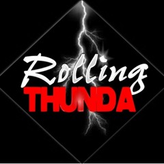Rolling THUNDA intl sound