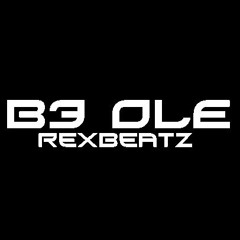 B3 OLE_RexBeatz