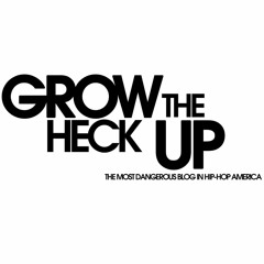 GrowTheHeckUp