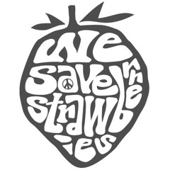 We Save Strawberries