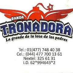 Banda Tronadora 2