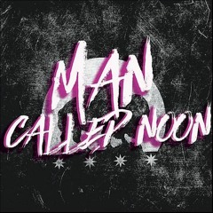 Man Called Noon