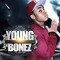Young Bonez