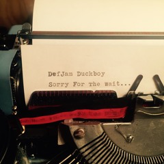 DefJam Duckboy