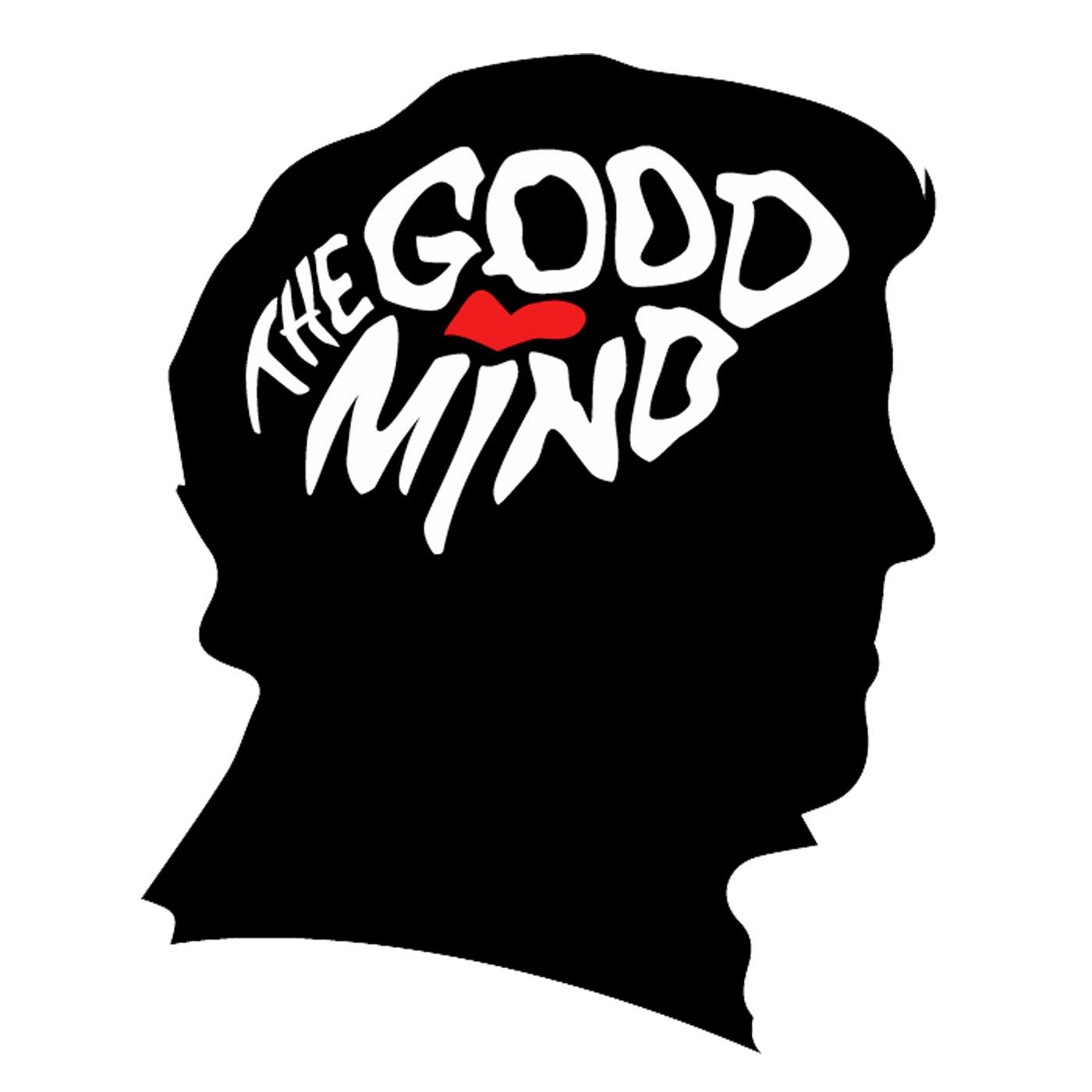 The Goodmind Podcast