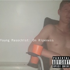 Young Masochist