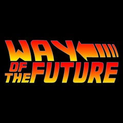 Way Of The Future Podcast