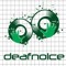 DJ DEAFNOICE