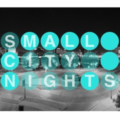 Small City Nights
