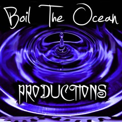 Boil The Ocean Production