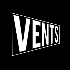 VENTS®