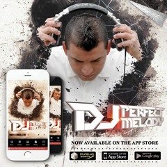 DJPERFECTMELODY