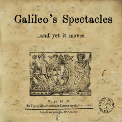 Galileo's Spectacles