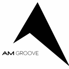 AM GROOVE