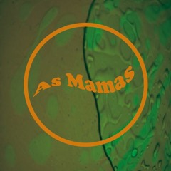 As Mamas