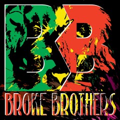 Stream Broke Bros music | Listen to songs, albums, playlists