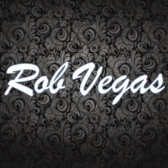 Rob Vegas