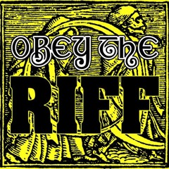 Obey The Riff