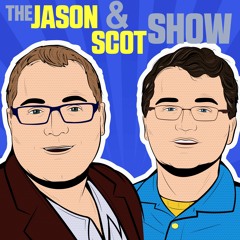 Jason & Scot Show