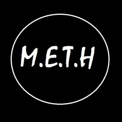 M.E.T.H