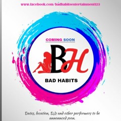 Bad Habits Entertainment