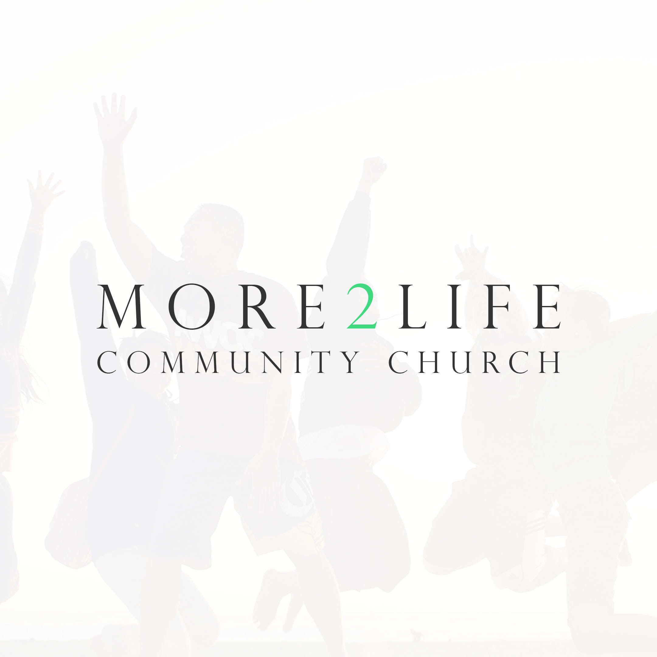 More2Life Messages podcast artwork