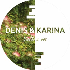 Denis e Karina