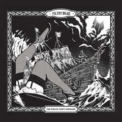 The Pirate Party Brigade