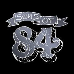 SONSOF84