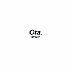 Ota.forever